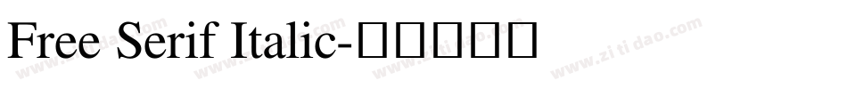 Free Serif Italic字体转换